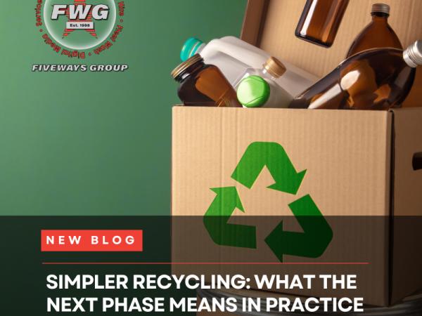 Simpler Recycling: What the Next Phase Means in Practice